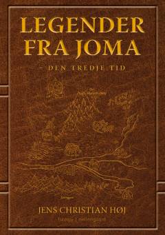 Legender fra Joma : den tredje tid