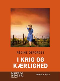 I krig og kærlighed. Bind 1 (Stor skrift)