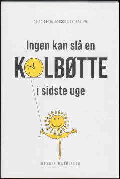 Ingen kan slå en kolbøtte i sidste uge