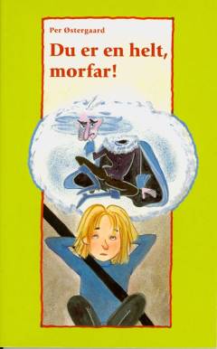 Du er en helt, morfar!
