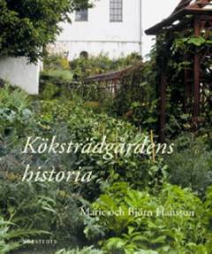Köksträdgårdens historia