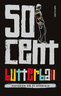 Butterball : historien om et overfald