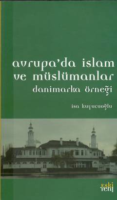 Avrupa'da İslam ve Müslümanlar : Danimarka örneği