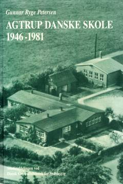 Agtrup danske Skole 1946-1981