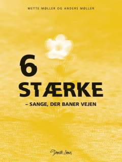 6 stærke - sange, der baner vejen