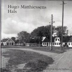 Hugo Matthiessens Hals : fotograferet 1916