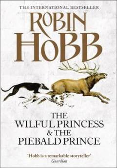 Wilful princess and the piebald prince