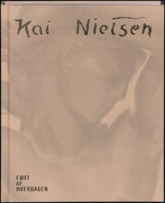 Kai Nielsen - født af hverdagen