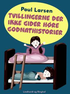 Tvillingerne der ikke gider høre godnathistorier