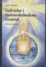 Indvielse i menneskehedens fremtid