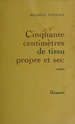 Cinquante centimètres de tissu propre et sec