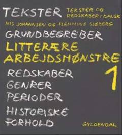 Litterære arbejdsmønstre. 1, 9.-11. uddannelsesår