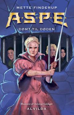 A.S.P.E. - dømt til døden