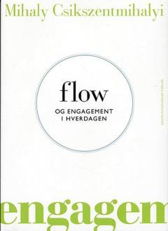 Flow og engagement i hverdagen