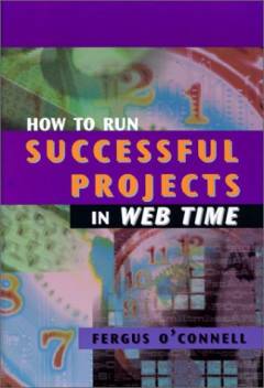 How to run successful projects in Web time