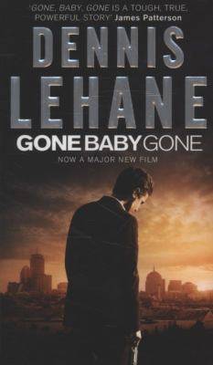 Gone, baby, gone
