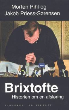 Brixtofte : historien om en afsløring
