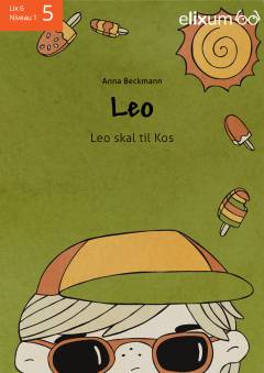 Leo - Leo skal til Kos