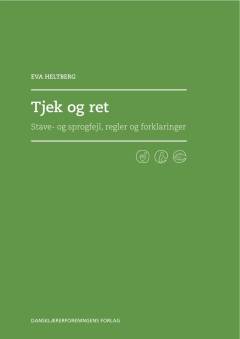 Tjek og ret : stave- og sprogfejl, regler og forklaringer