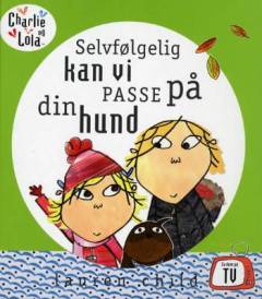 Selvfølgelig kan vi passe på din hund