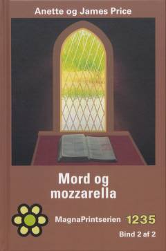 Mord og mozzarella : krimi. Bind 2 (Stor skrift)
