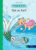 Karl og Klara – Dyk så, Karl