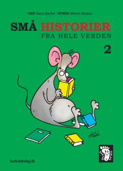 Små historier fra hele verden. Bind 2