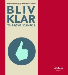 Bliv klar - til prøve i dansk 2
