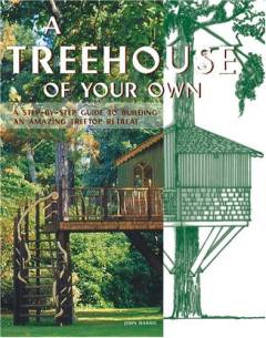 A treehouse of your own