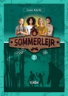Sommerlejr. Bind 2