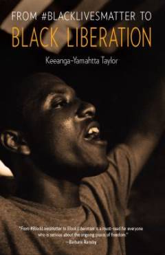 From #blacklivesmatter to black liberation