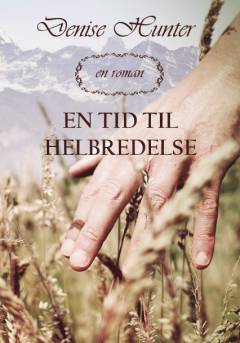 En tid til helbredelse