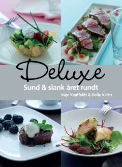 Deluxe : sund & slank året rundt
