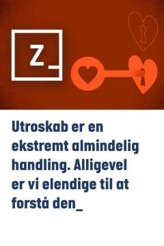 Utroskab er en ekstremt almindelig handling alligevel er vi elendige til at forstå den