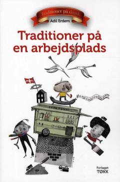 Traditioner på en arbejdsplads