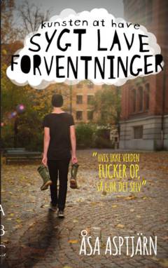 Kunsten at have sygt lave forventninger