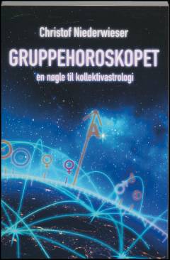 Gruppehoroskopet : en nøgle til kollektivastrologi