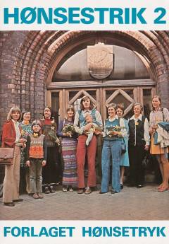 Hønsestrik. Bind 2
