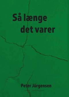 Så længe det varer