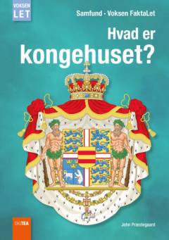Hvad er kongehuset? (Letlæsning)