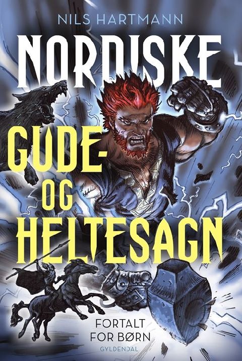 Nordiske gude- og heltesagn - fortalt for børn