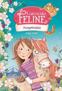 Fantastiske Feline - ponymiraklet