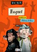 Hegnet : historien om Albino & Ooz