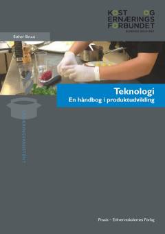 Teknologi : en håndbog i produktudvikling