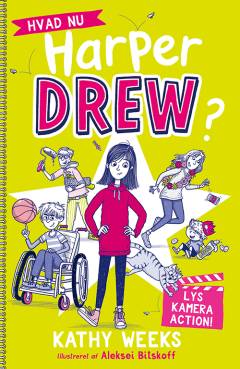 Hvad nu Harper Drew? - lys, kamera, action!
