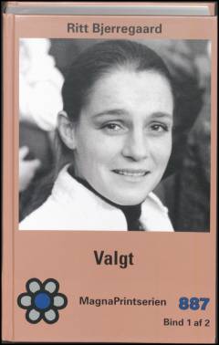 Valgt. Bind 1 (Stor skrift)