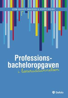 Professionsbacheloropgaven i læreruddannelsen