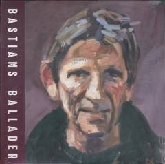 Bastians ballader