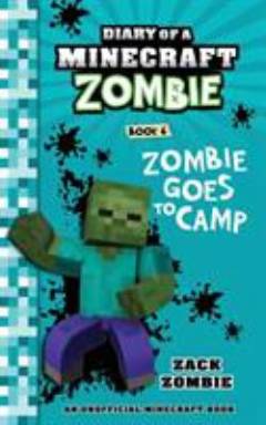 Diary of a minecraft zombie. Book 6