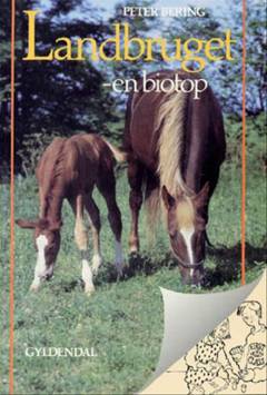 Landbruget - en biotop